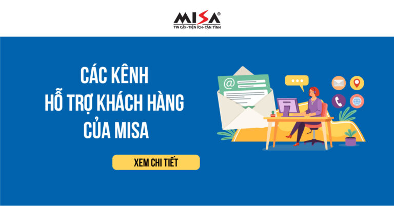 Các kênh hỗ trợ khách hàng mà không cần gọi tới tổng đài của MISA