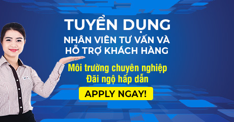 [Hà Nội] Tuyển dụng Nhân viên tư vấn và hỗ trợ khách hàng