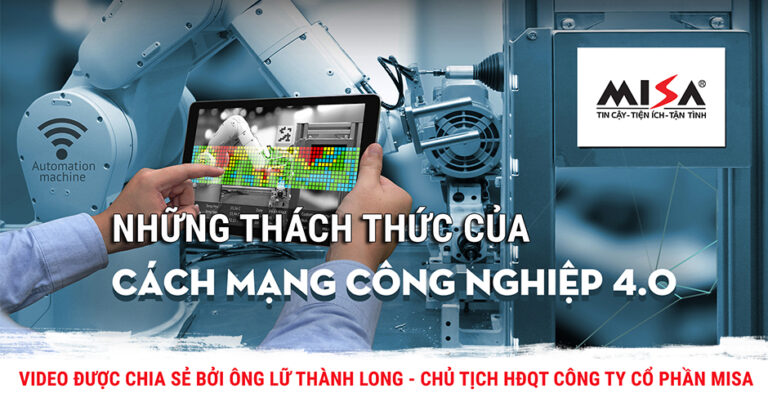 Chủ tịch MISA chia sẻ về những thách thức của cuộc cách mạng công nghiệp 4.0