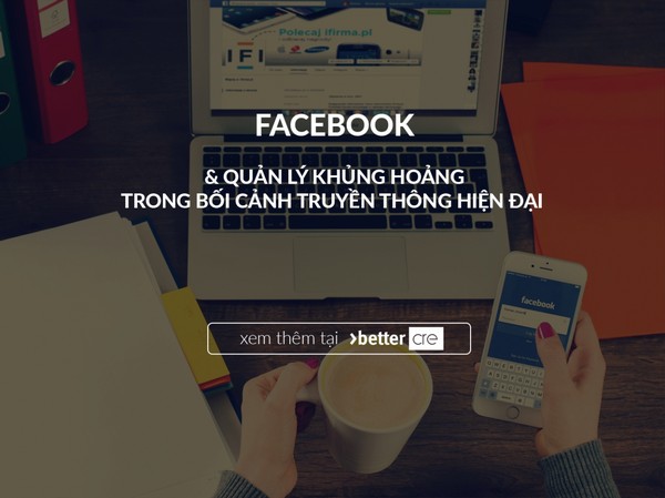 Sử dụng Facebook thế nào để đối phó với khủng hoảng truyền thông