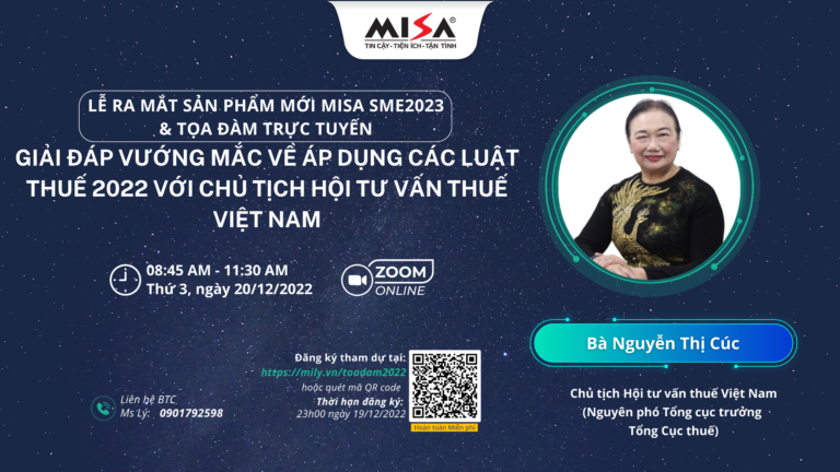 MISA ra mắt sản phẩm MISA SME 2023 và giải đáp vướng mắc về áp dụng các luật Thuế 2022